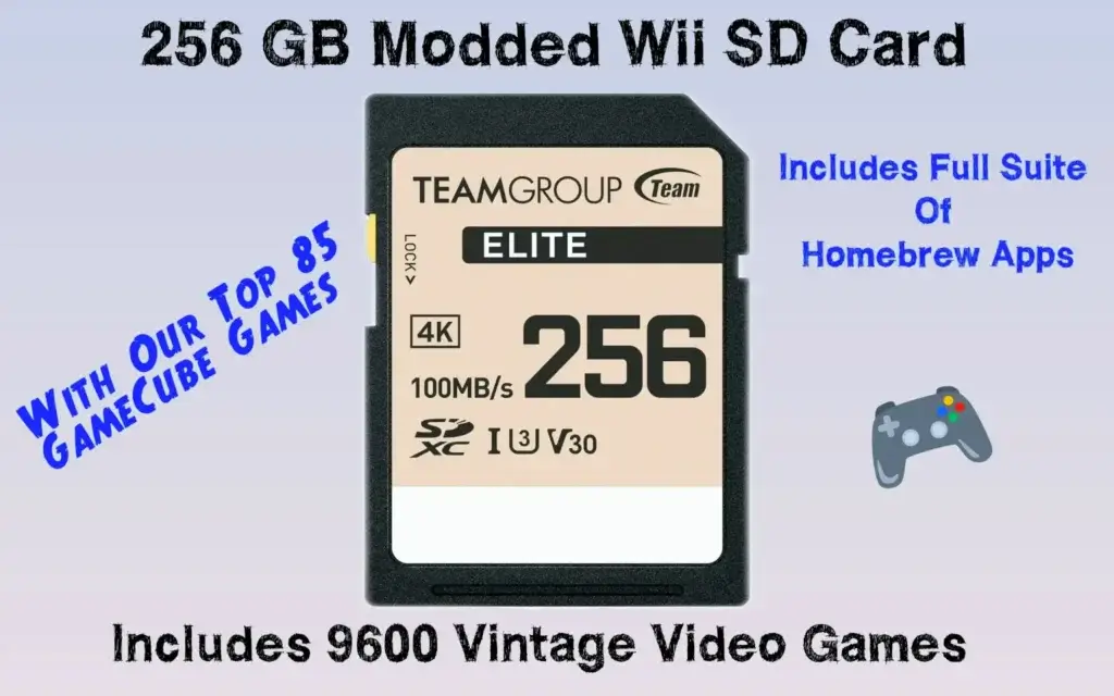 256 GB Wii SD Card with 9600 vintage video games and our favorite 85 GameCube titles plus Homebrew Apps.